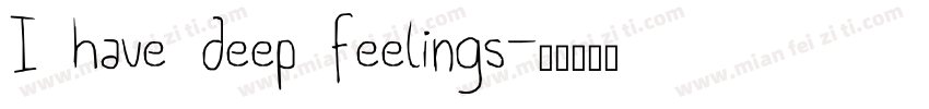 I have deep feelings字体转换